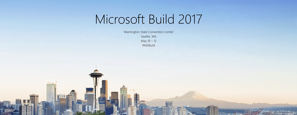 My Perspective of the Build 2017 Conference